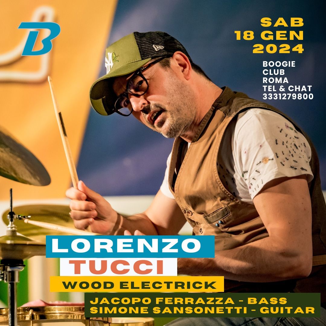 Lorenzo Tucci New Trio \u201cWOOD ELECTRICK\u201d | Boogie Club 