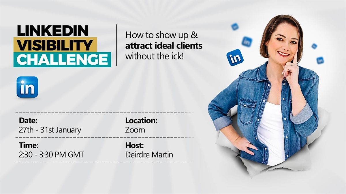 Attract Dream Clients On LinkedIn Without Feeling Ick