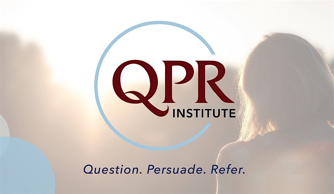 Question, Persuade and Refer Training