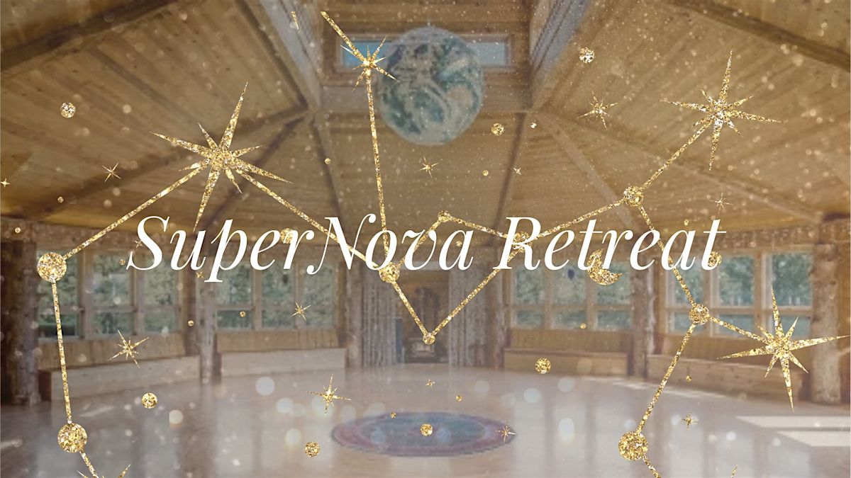SuperNova 2025: A Women\u2019s Leadership + Wellness Retreat in Boulder, CO