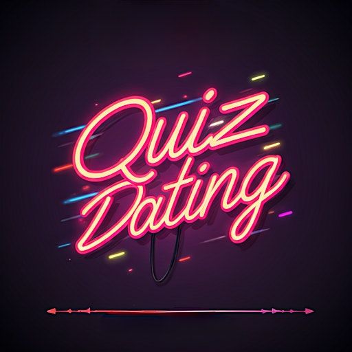 Quiz Dating (Speed Dating With a Pub Quiz)