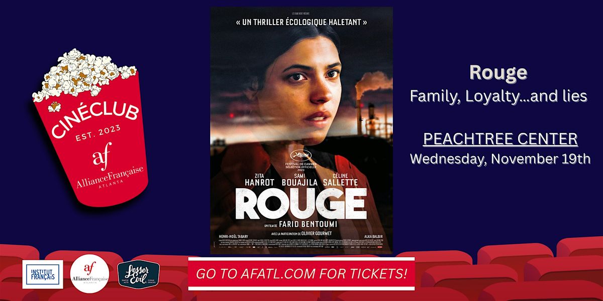 Rouge - French Movie Night at PEACHTREE CENTER
