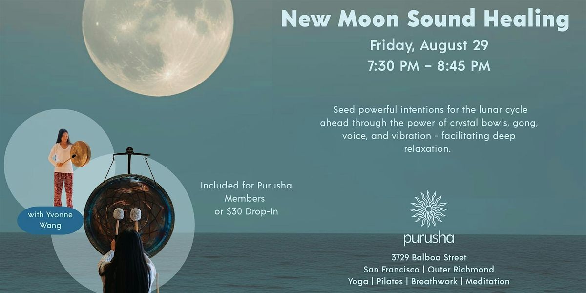 New Moon Sound Healing with Yvonne Wang