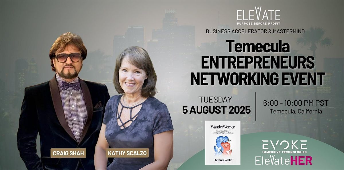 Temecula Entrepreneurs Networking Event