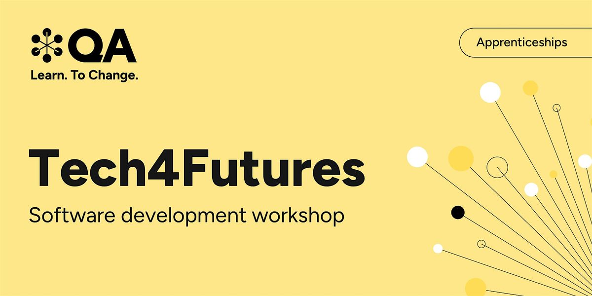 QA x NAW: Tech4Futures: Software Development Workshop