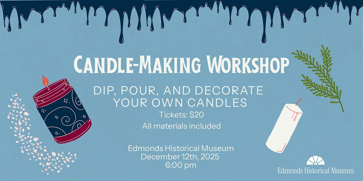 Candle Making at the Museum