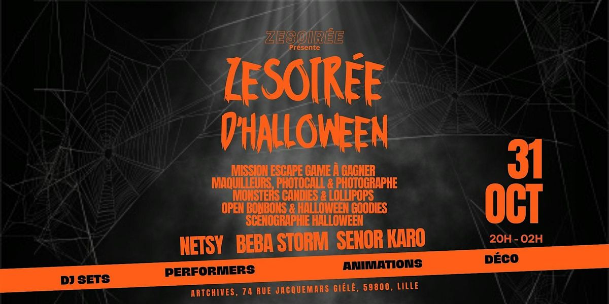 ZESOIR\u00c9E D\u2019HALLOWEEN - Lille \u00c9dition 2025