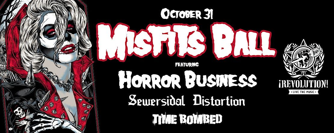 Misfits Ball feat. Horror Business, Sewercidal Distortion, & Time Bombed!