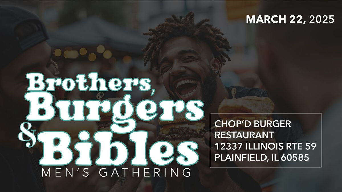 Brothers, Burgers and the Bible