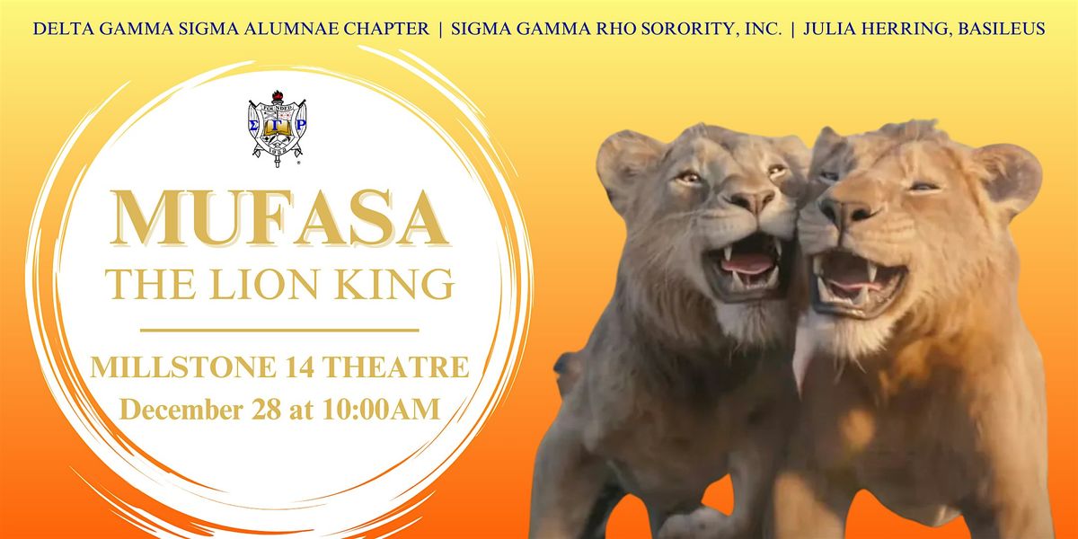 Mufasa: The Lion King | DGS Movie Day