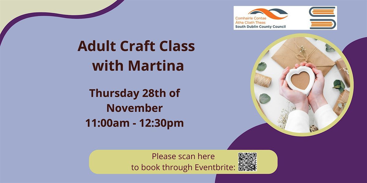 Craft Class for Adults with Martina