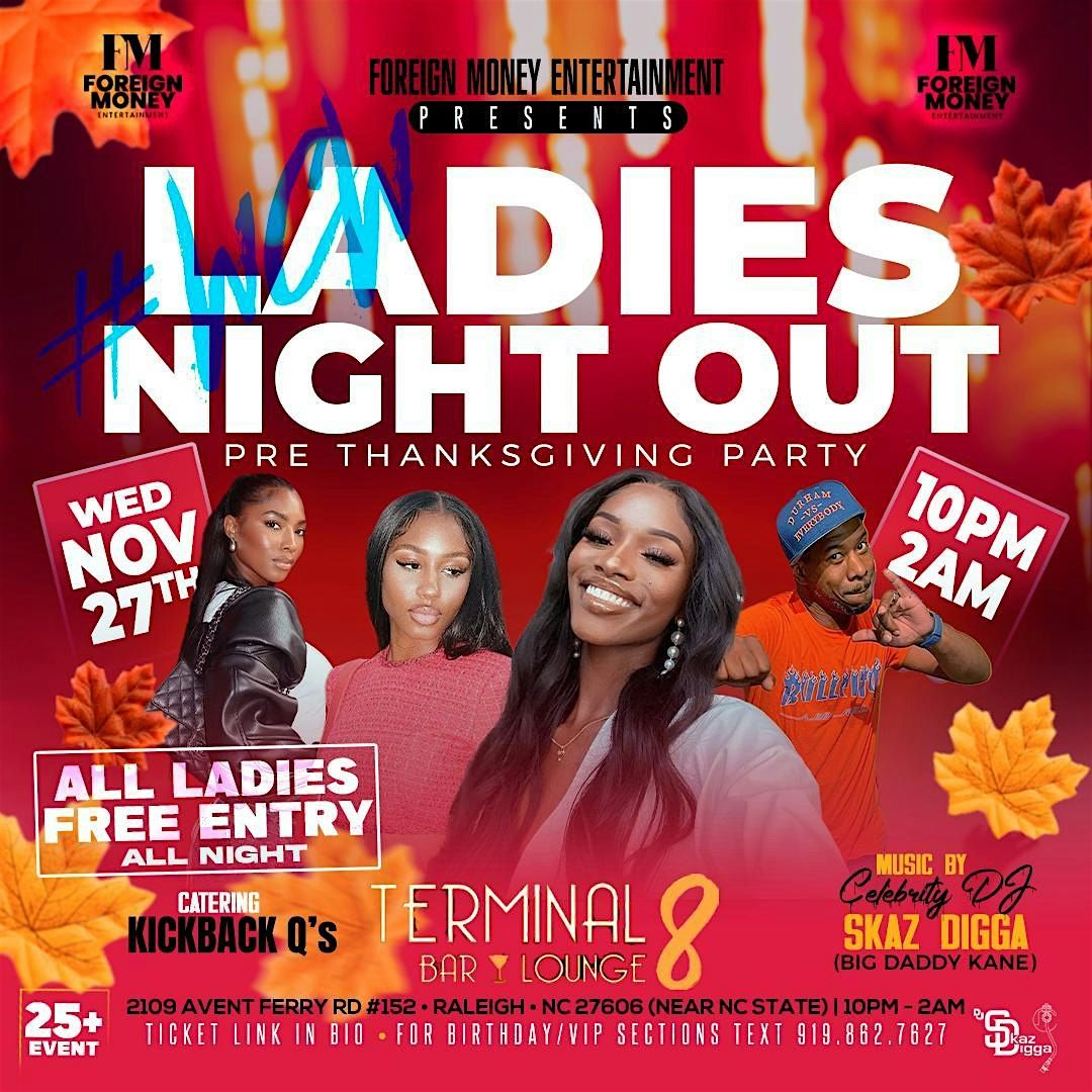 #WCW Ladies Night Out Pre Thanksgiving Party