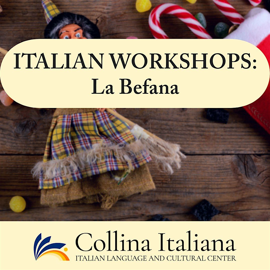 Italian Themed Workshops for Kids - La Befana