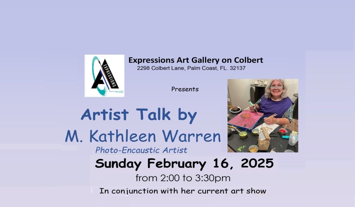 Artist Talk & Demo by M. Kathleen Warren