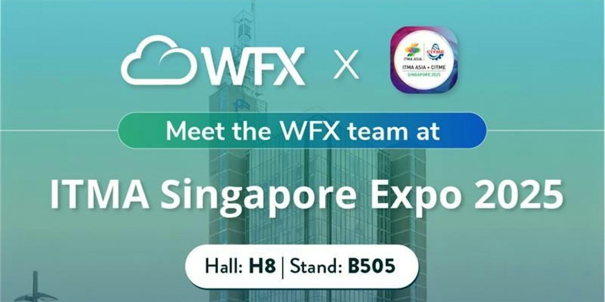 WFX at ITMA Singapore Expo 2025