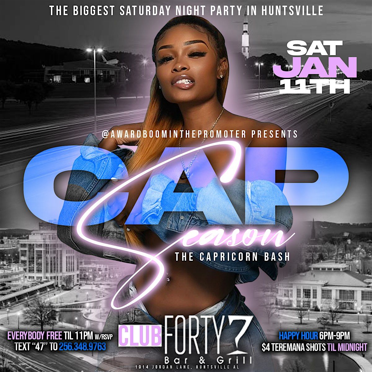 FREE TICKETS to CAPRICORN SZN| JAN 11TH | CLUB 47