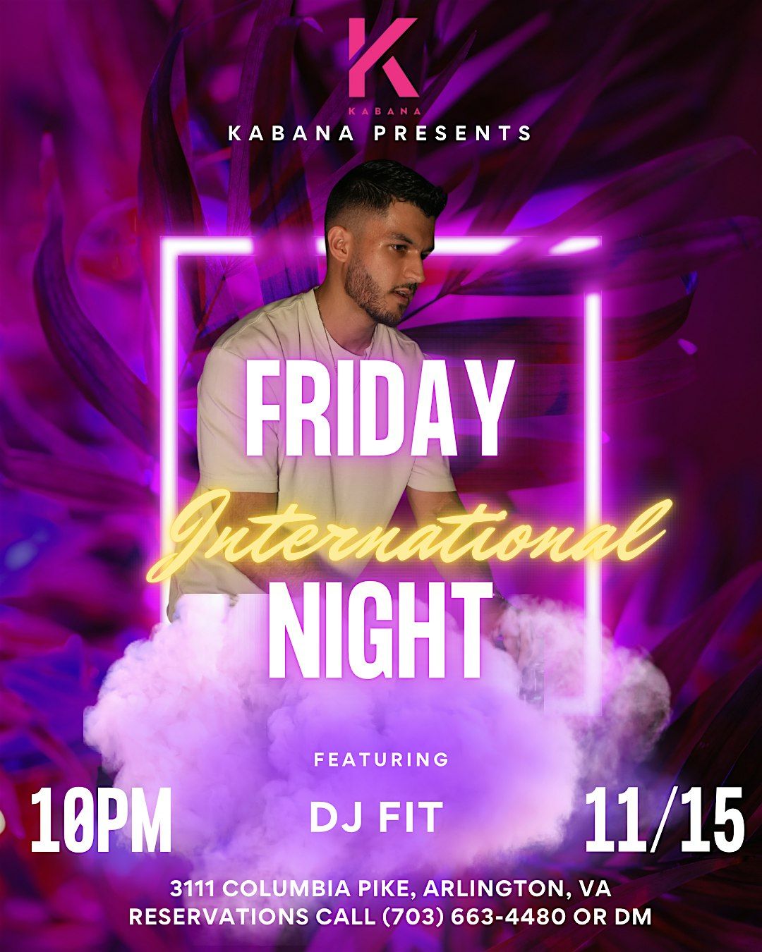 Friday International Night W\/ DJ Fit