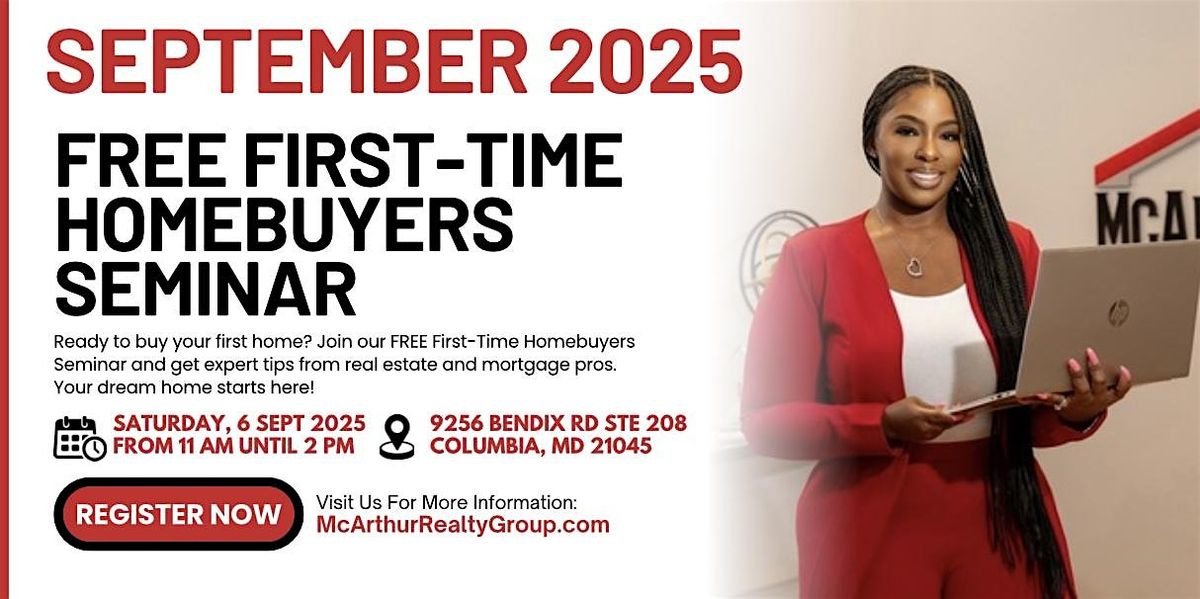 FREE First (1st) Time Homebuyers Seminar