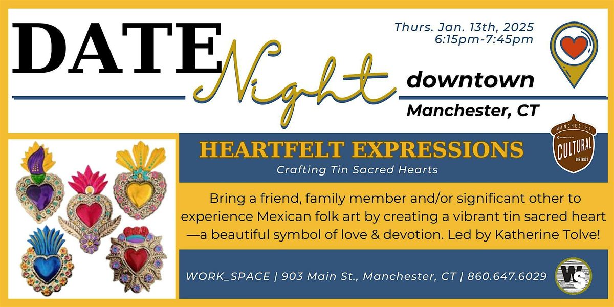 DateNight Downtown: Heartfelt Creations: Crafting Tin Sacred Hearts