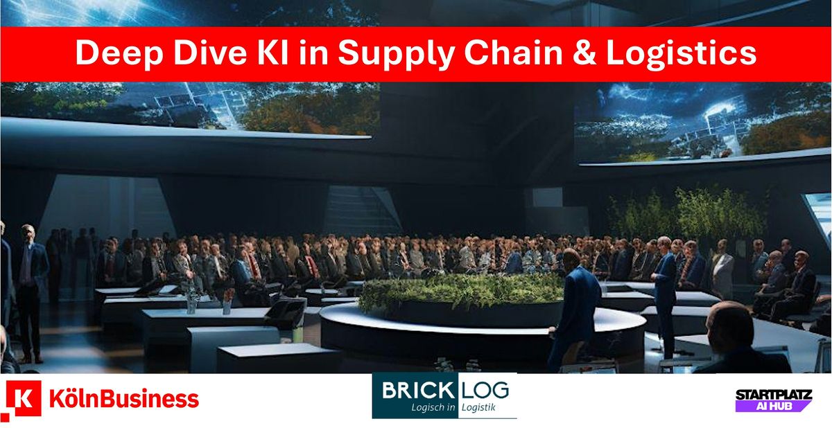 Deep Dive KI in Supply Chain & Logistics