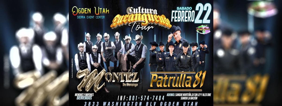 MONTEZ DE DURANGO Y PATRULLA 81 EN OGDEN