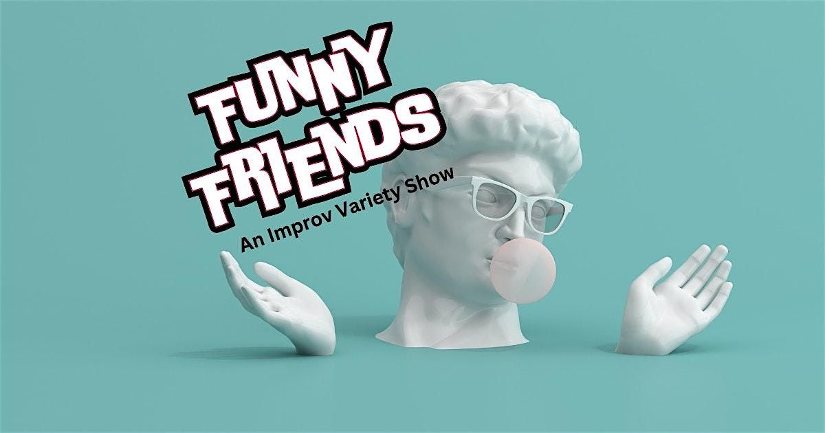 Funny Friends