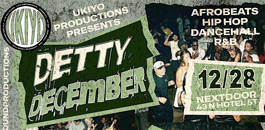 DETTY DECEMBER: A NEW YEARS CELEBRATION (DEC 28)