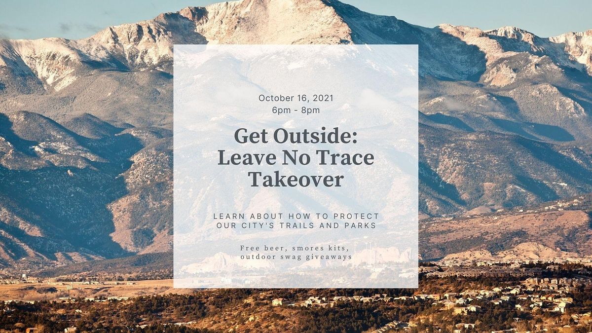 Get Outside: Leave No Trace