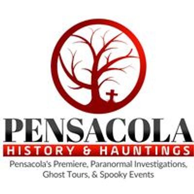 Pensacola History and Hauntings  Paranormal Investigations and Ghost Tours