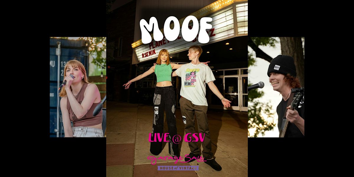 MOOF LIVE at GSV Boulder (FREE SHOW!)