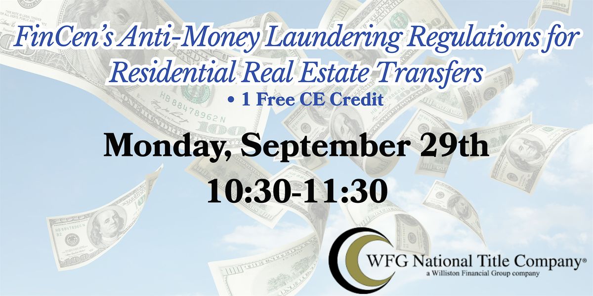 Understanding FinCEN and Anti-Money Laundering Regulations