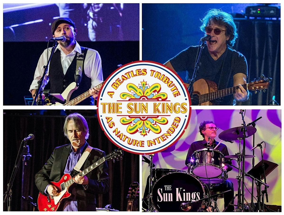 The Sun Kings: A Beatles Tribute As Nature Intended