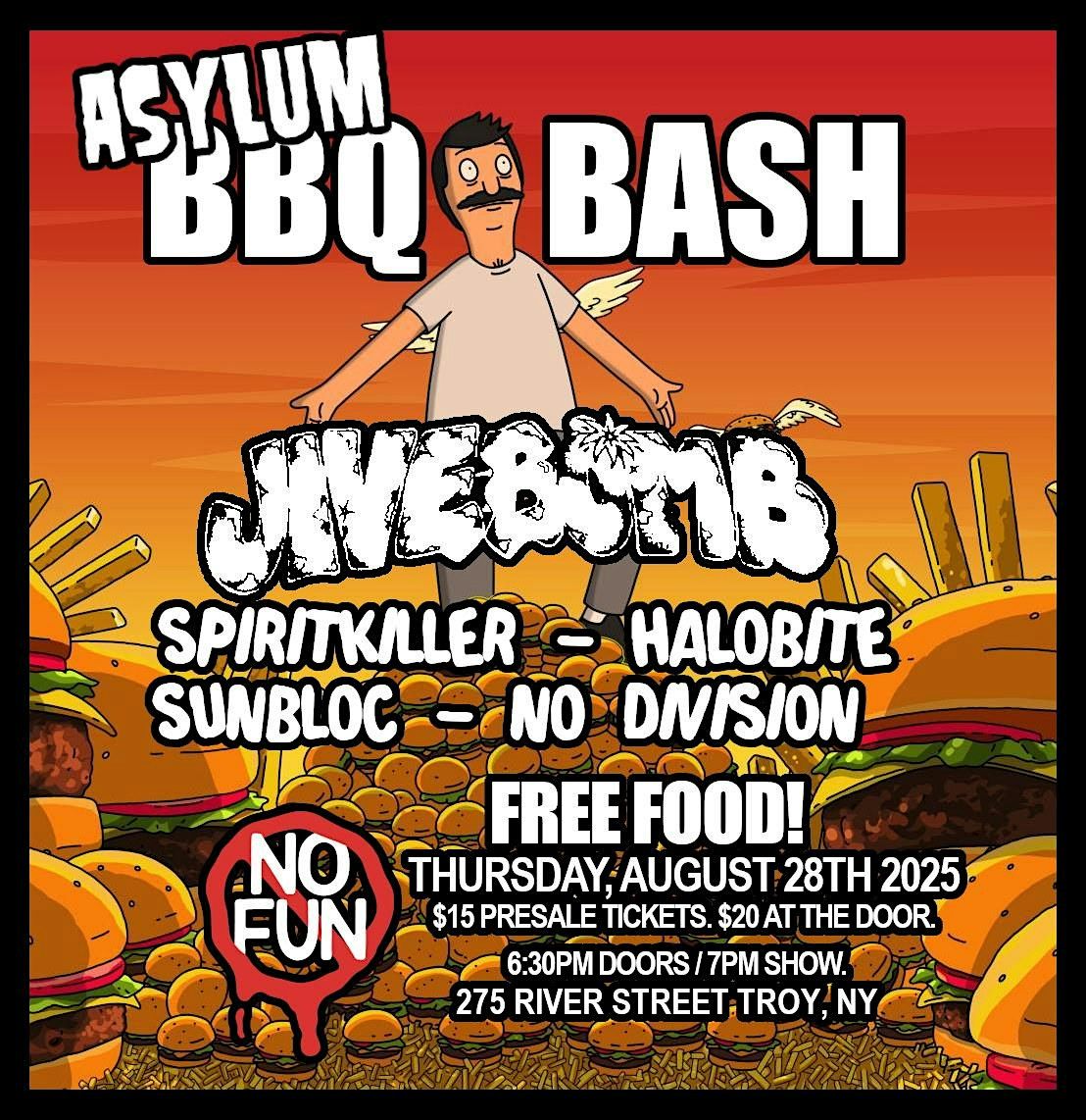 ASYLUM BBQ BASH W\/ JIVEBOMB
