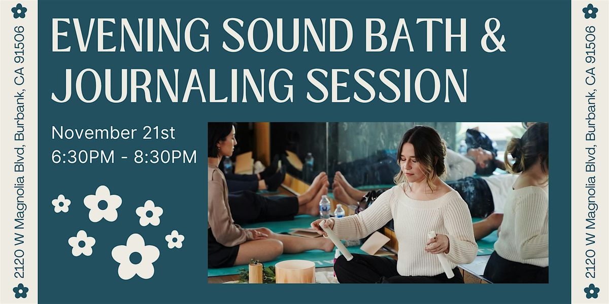 Evening Sound Bath & Journal Session with Reanna