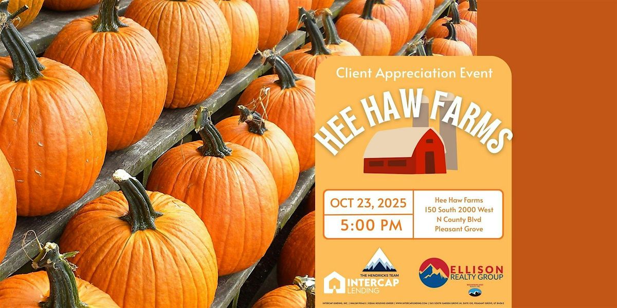 Hee Haw Farms Client Appreciation Event 2025