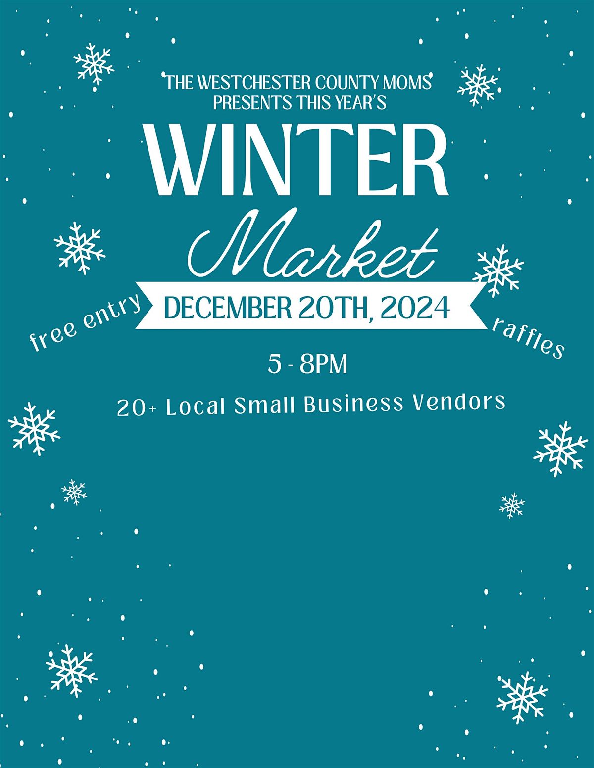 The Westchester County Moms Present's WINTER MARKET 12\/20