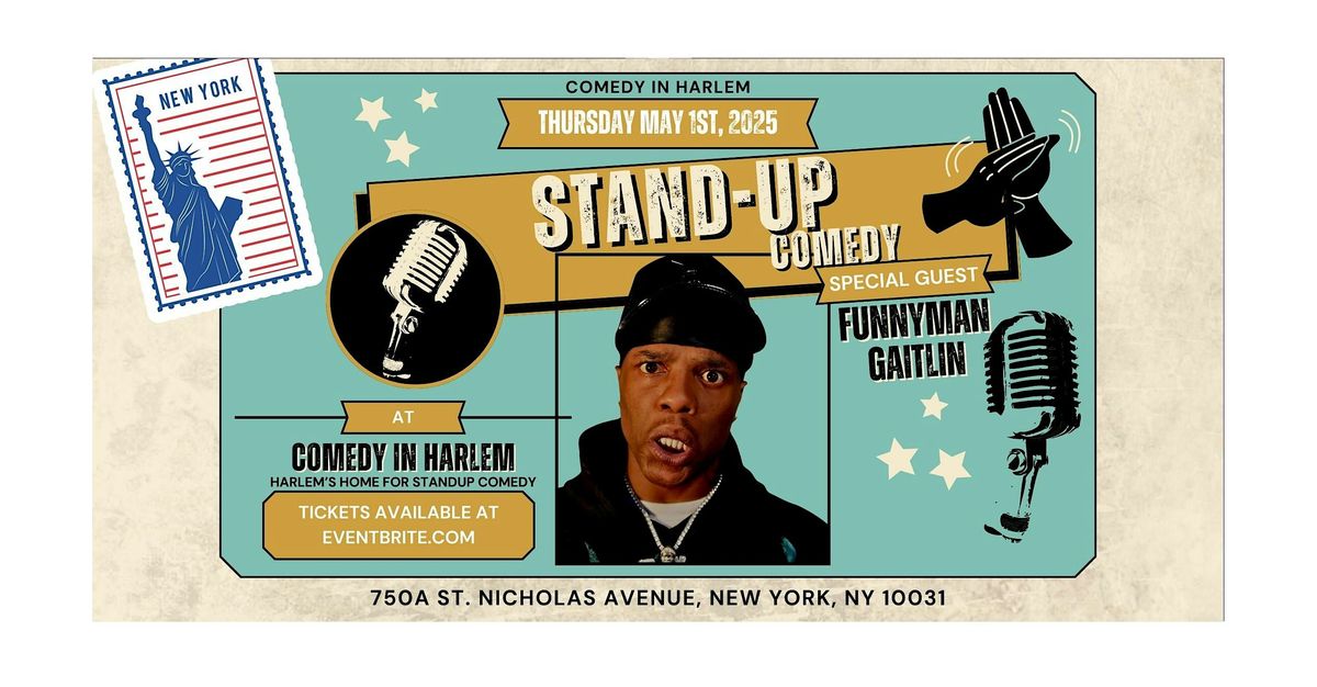 FunnyManGaitlin\u2019s Awwright Tour @ Comedy in Harlem