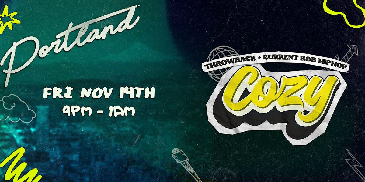 Cozy - Portland - Star Theater - R&B HipHop - 11\/14 (21+)