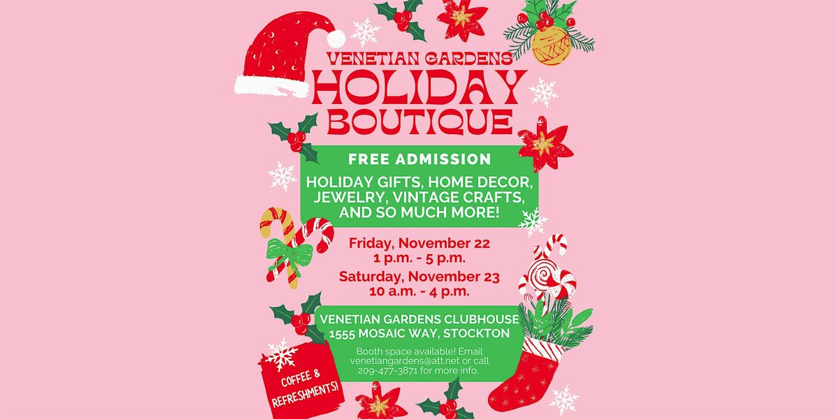 Venetian Gardens Holiday Boutique