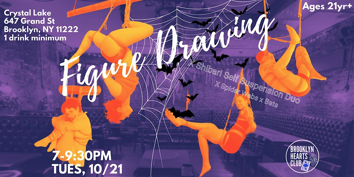 10\/21 Figure Drawing x Shibari Self Suspension Duo @Crystal Lake