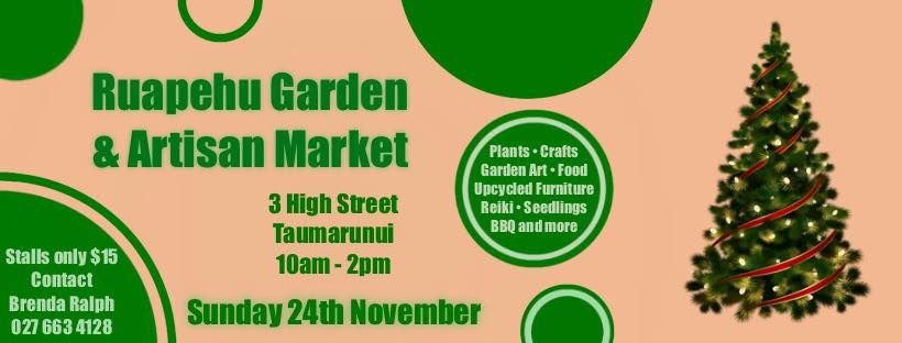 Ruapehu Garden & Artisan Market Nov\u201924