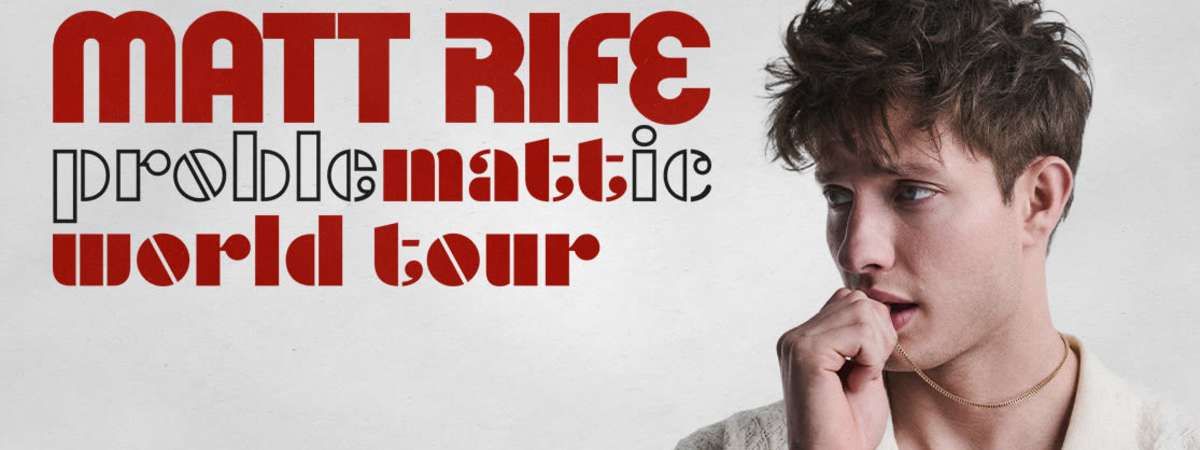 Matt Rife, ProbleMATTic World Tour