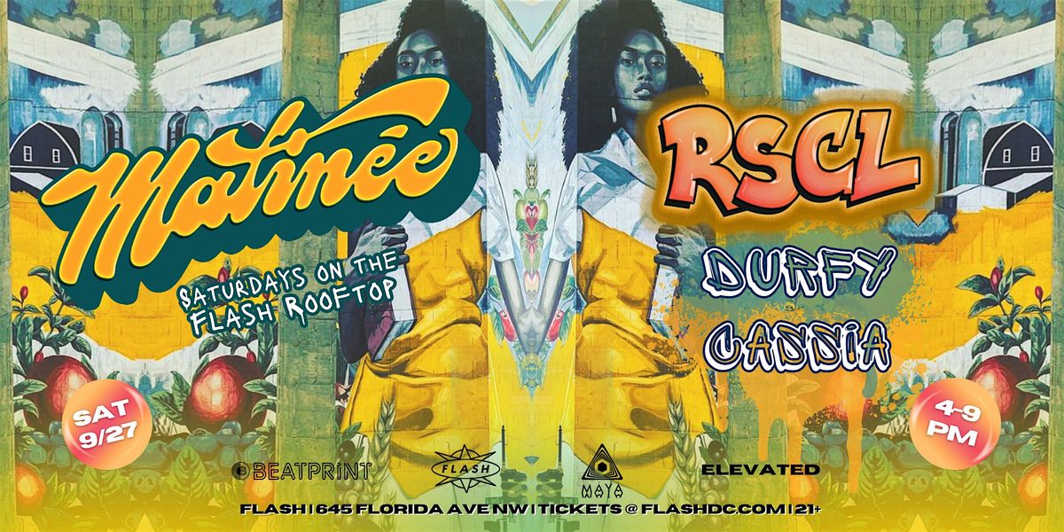 Matin\u00e9e Day Party: RSCL at Flash Rooftop