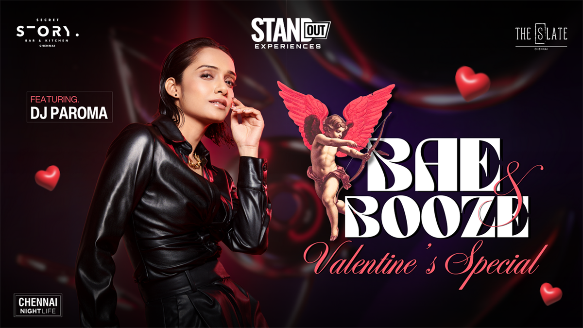 Valentine&apos;s Special - Bae and Booze ft. Paroma