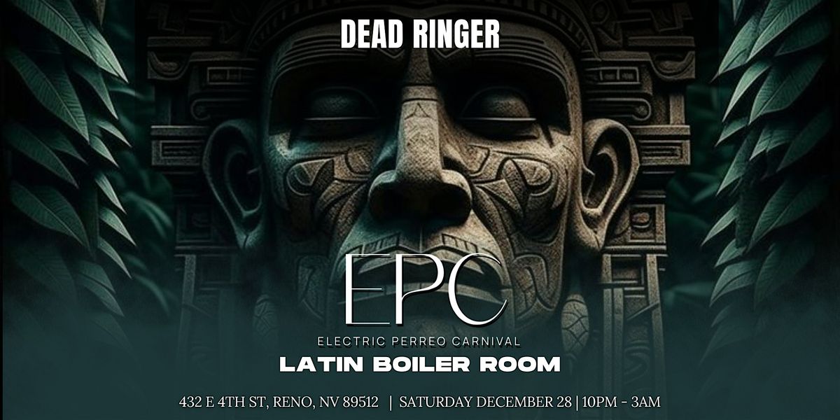 EPC Latin EDM Boiler Room