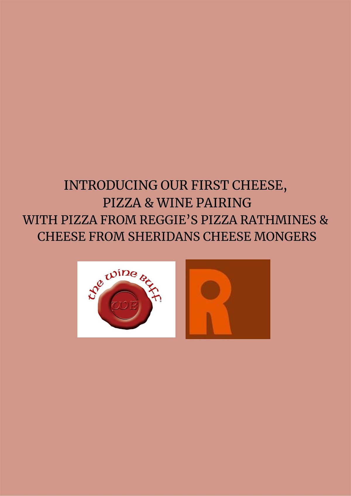 PIZZA, CHEESE & WINE