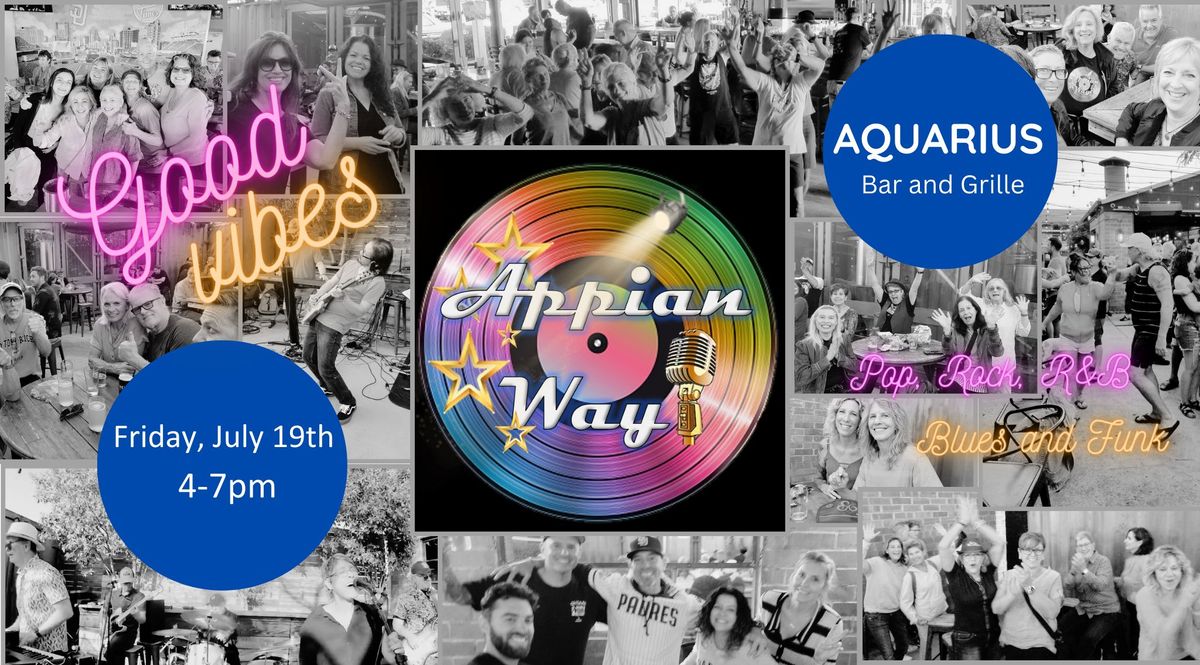 Appian Way Returns to Aquarius Bar and Grille! 