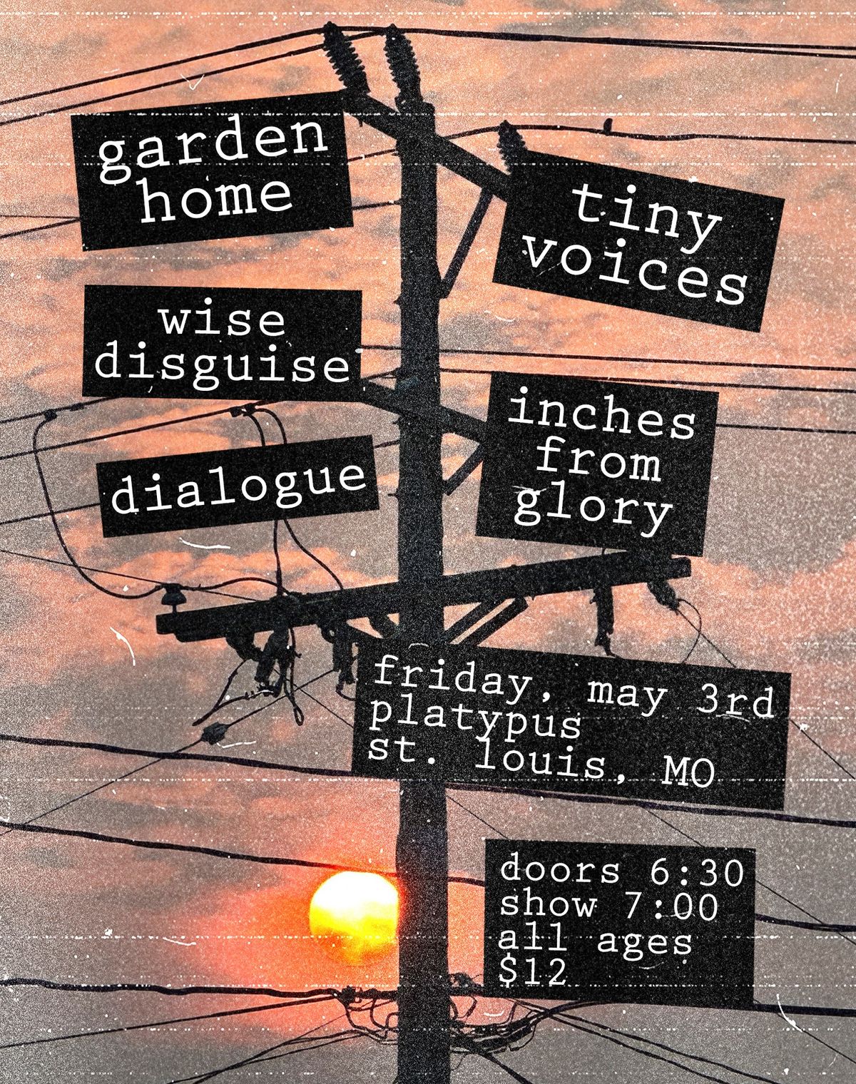 Garden Home (WI), Tiny Voices (WI), Wise Disguise, Dialogue + Inches from Glory at Platypus