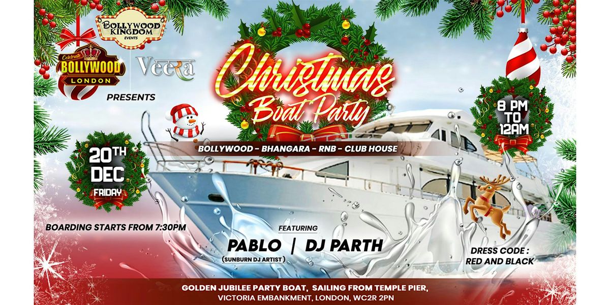 CHRISTMAS BOLLYWOOD BOAT PARTY