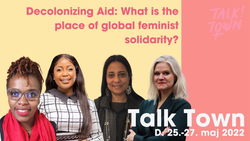 Decolonizing Aid: What is the place of global feminist solidarity?
